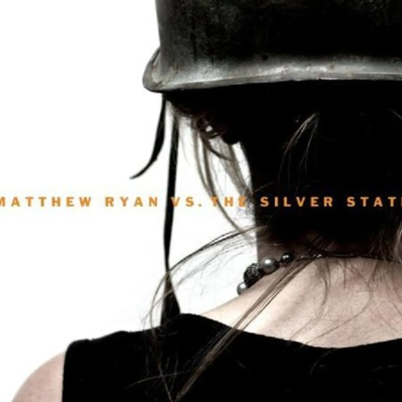 MATTHEW RYAN VS THE SILVER STATE CD