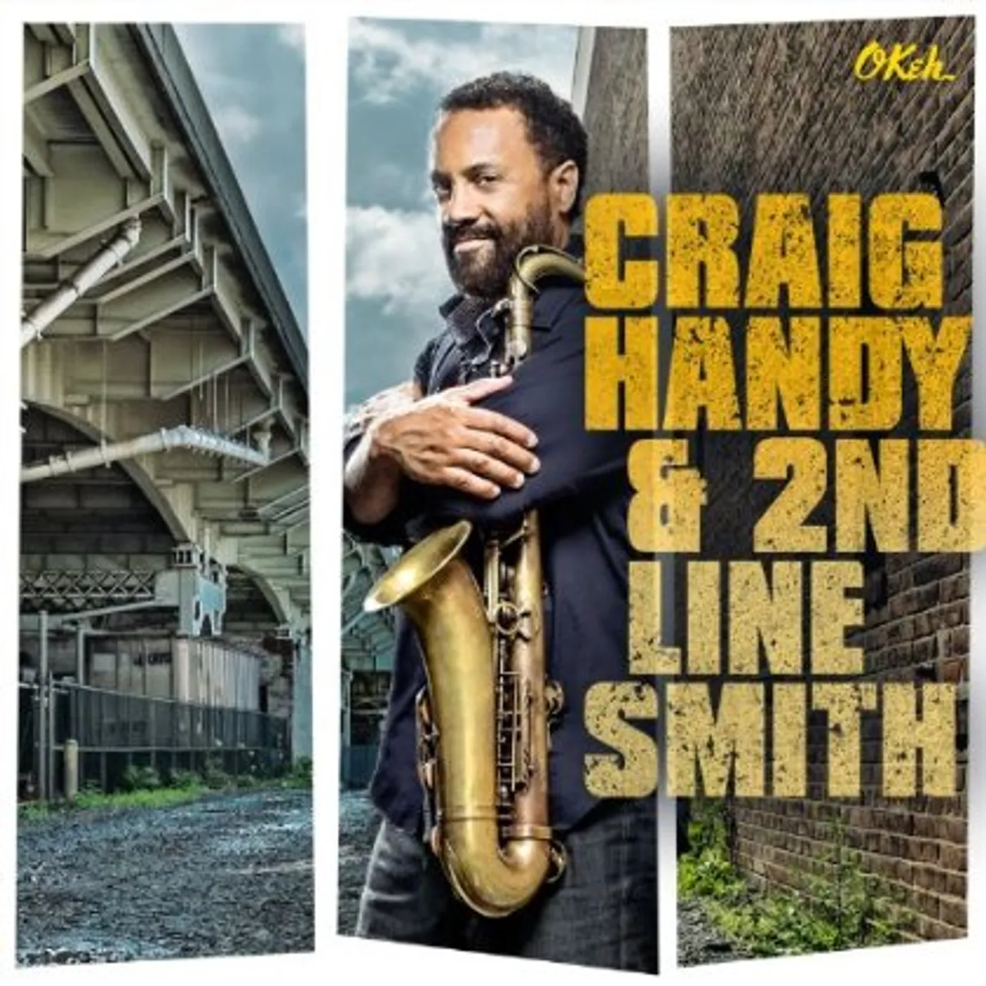 CRAIG HANDY & 2ND LINE SMITH CD