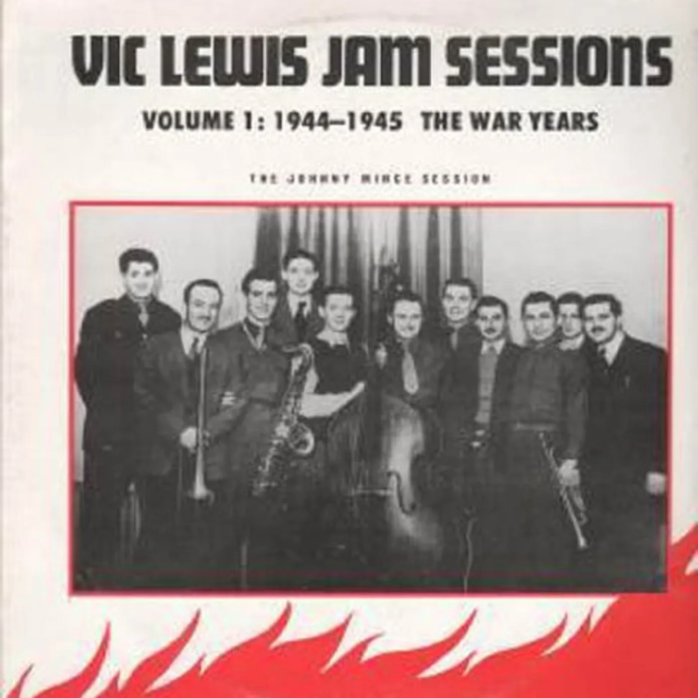 Vic Lewis JAM SESSIONS-THE WAR YEARS 1 Vinyl Record