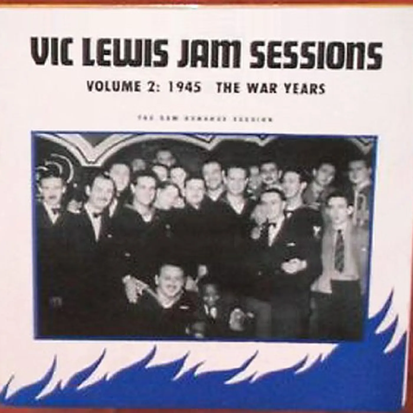 Vic Lewis JAM SESSIONS-THE WAR YEARS 2 Vinyl Record