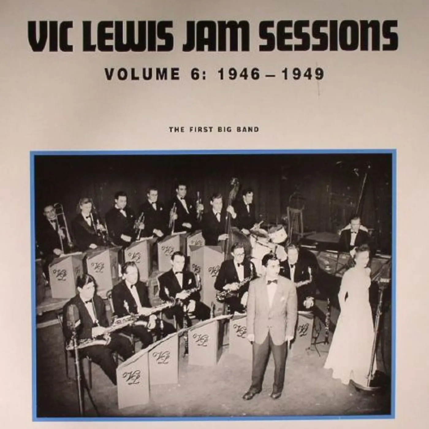 Vic Lewis JAM SESSIONS-THE FIRST BIG BAND 6 Vinyl Record