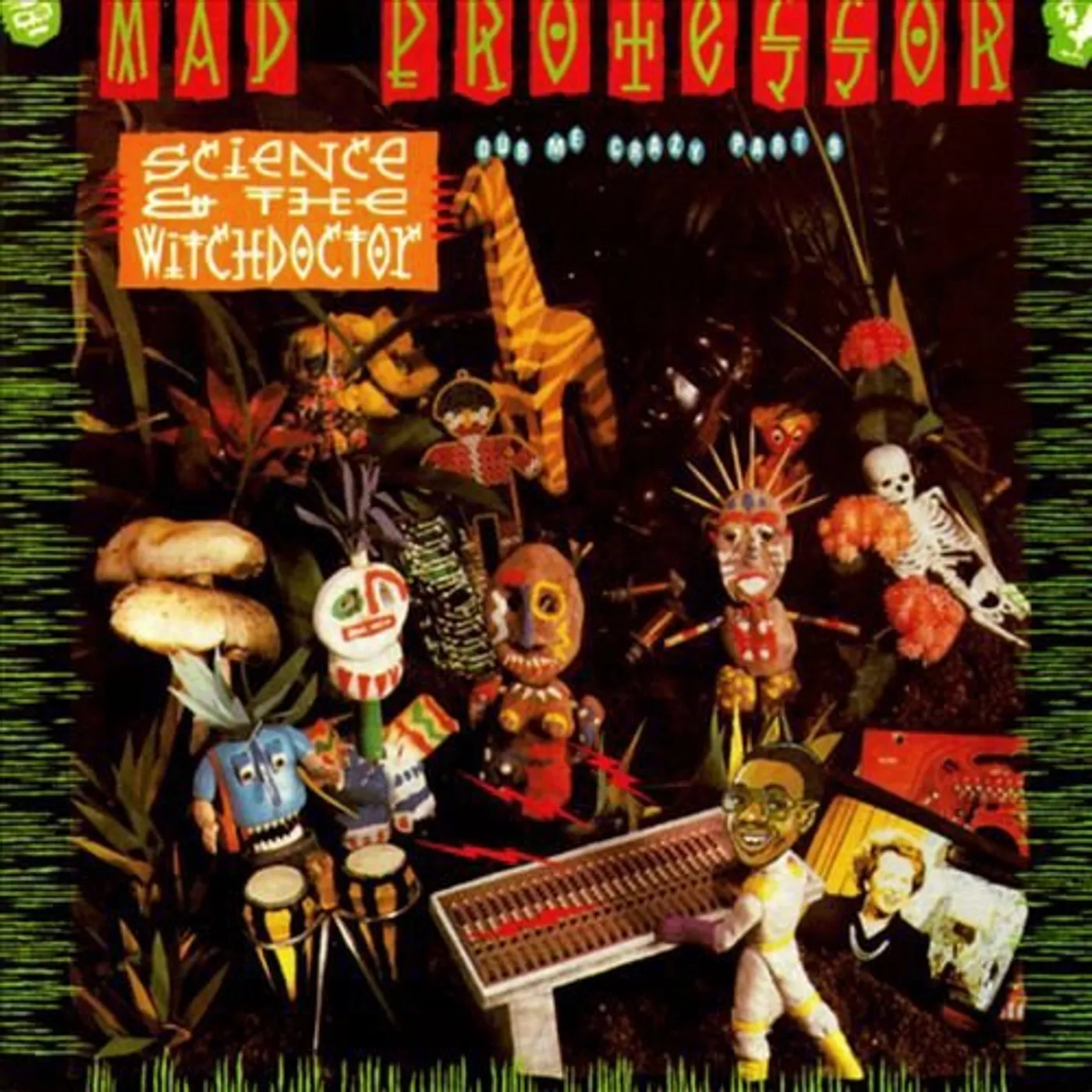 Mad Professor SCIENCE & THE WITCHDOCTOR-DUB ME CRAZY PART 9 Vinyl Record