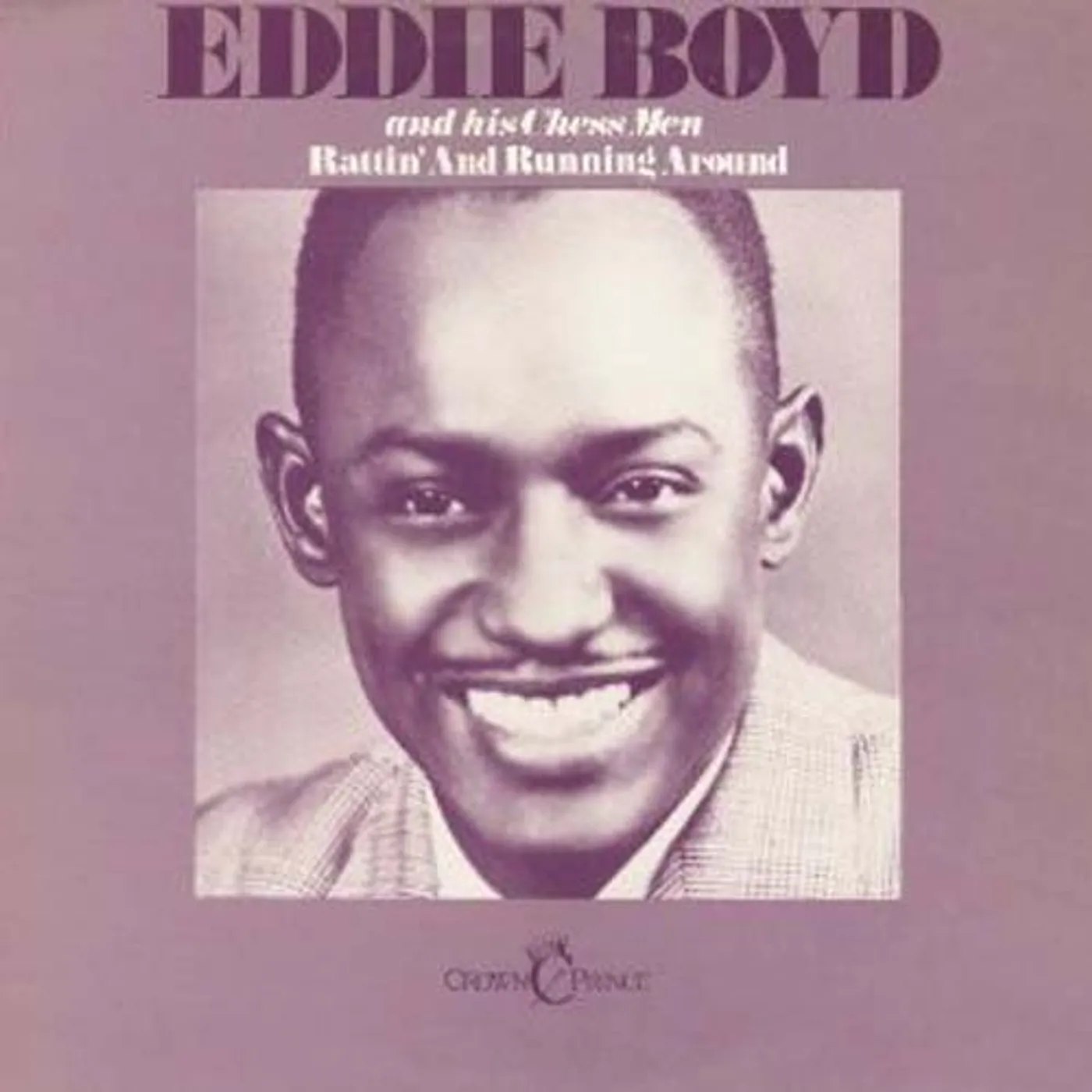 Eddie Boyd RATTIN & RUNNING AROUND Vinyl Record