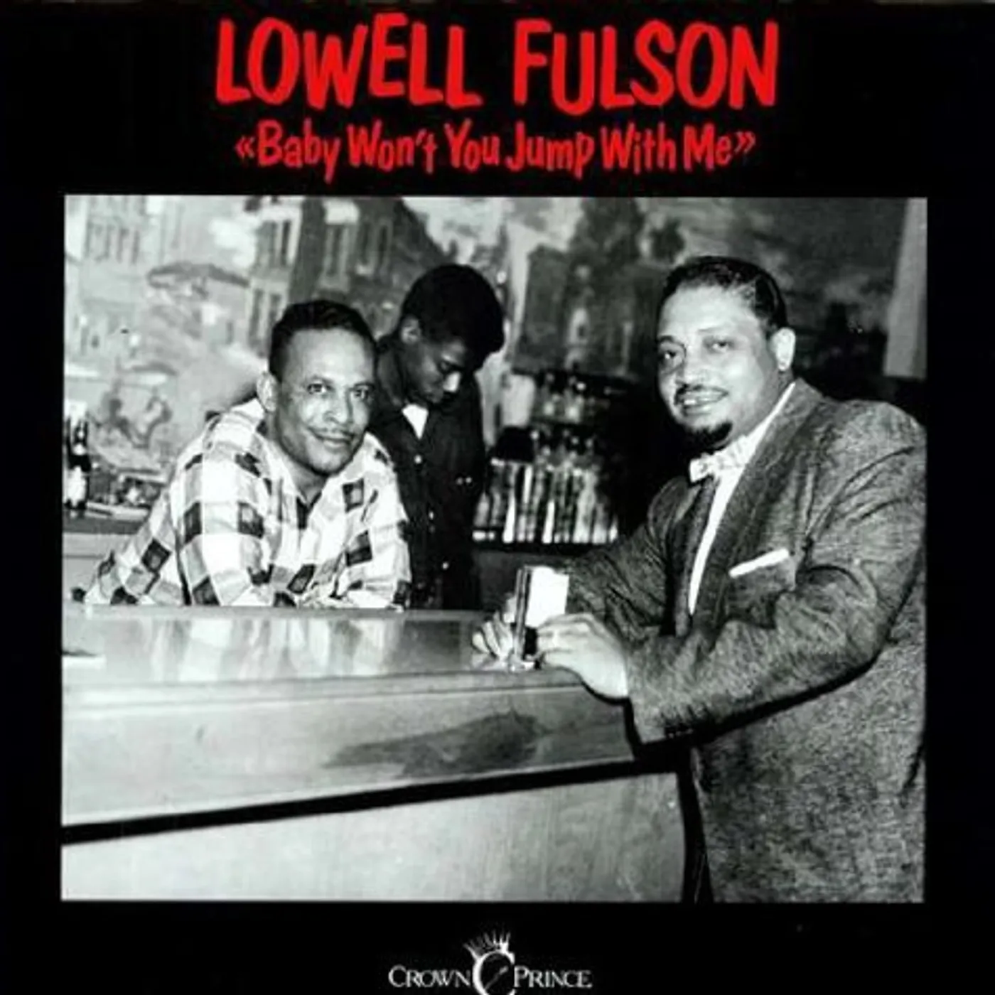 Lowell Fulson Baby Won't You Jump With Me Vinyl Record