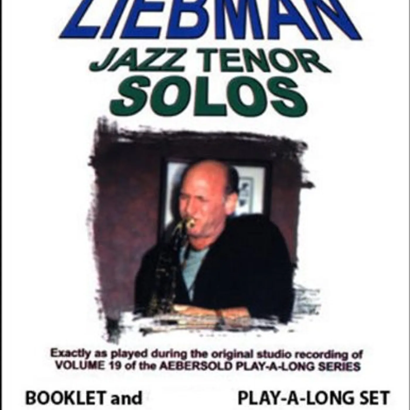DAVID LIEBMAN TENOR SOLOS CD