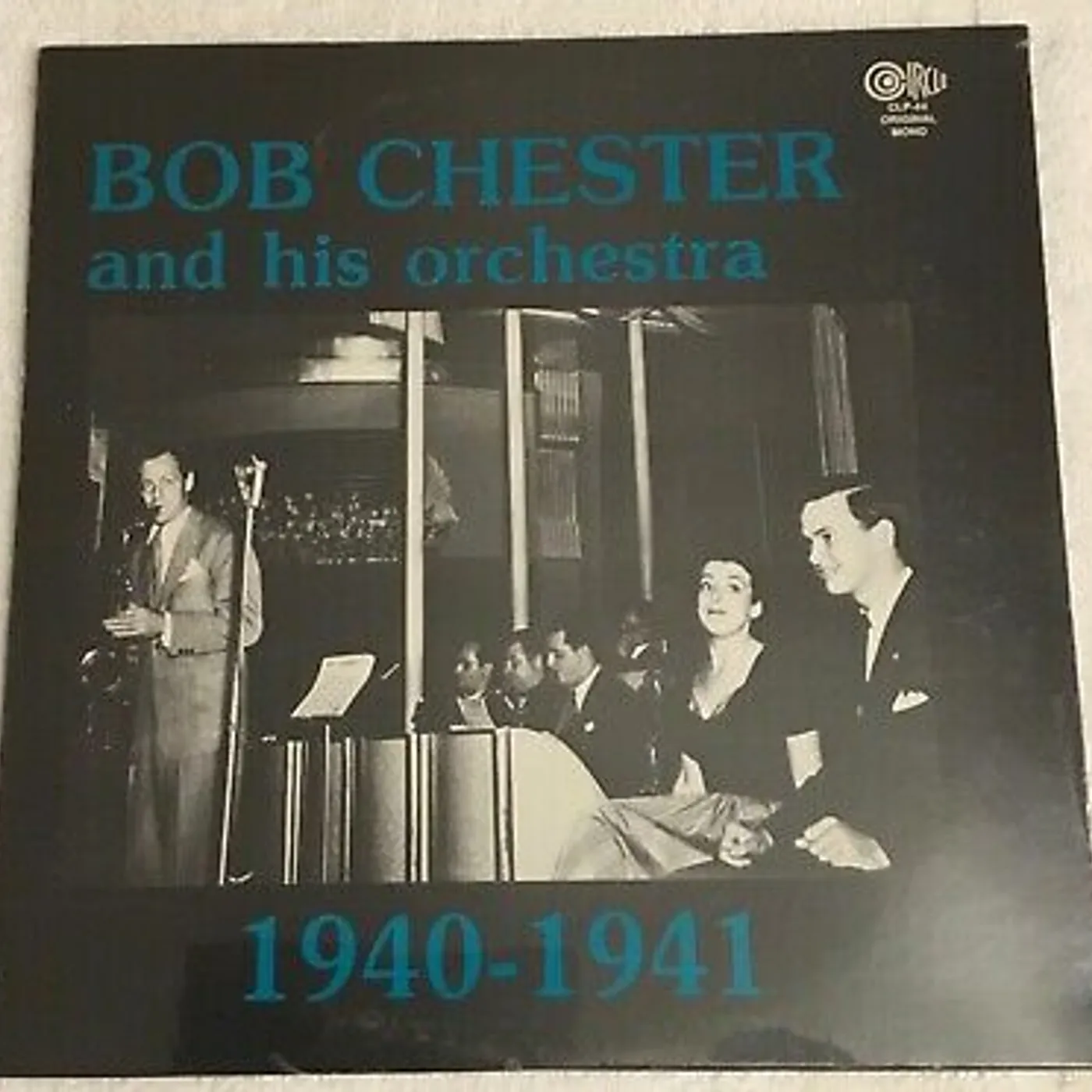BOB CHESTER & HIS ORCHESTRA-MORE 1940-41 Vinyl Record