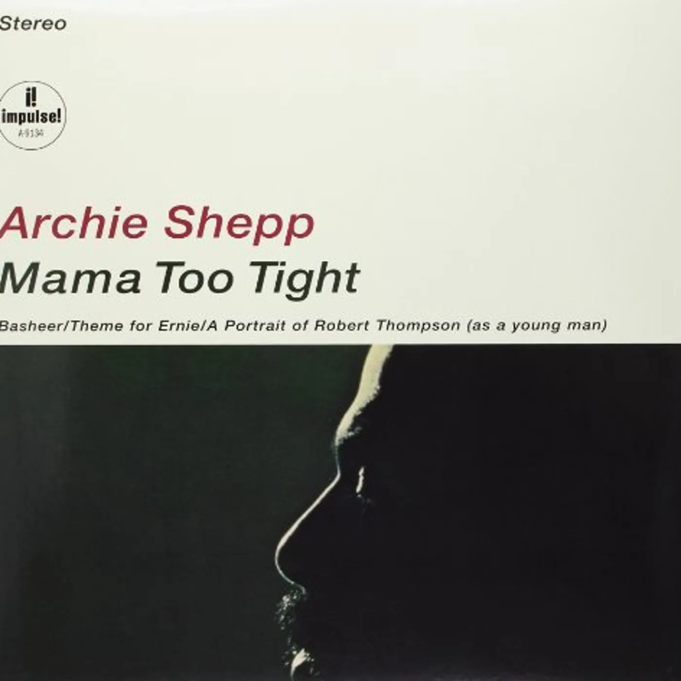 Archie Shepp Mama Too Tight Vinyl Record