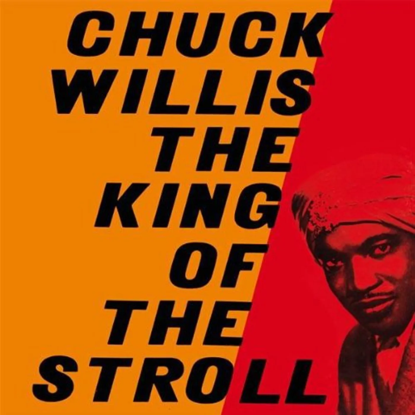 Chuck Willis King Of The Stroll Vinyl Record