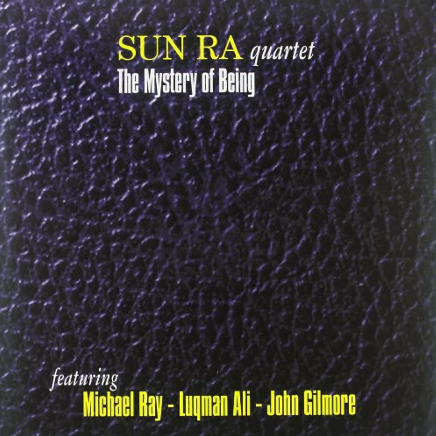 Sun Ra Quartet MYSTERY OF BEING Vinyl Record