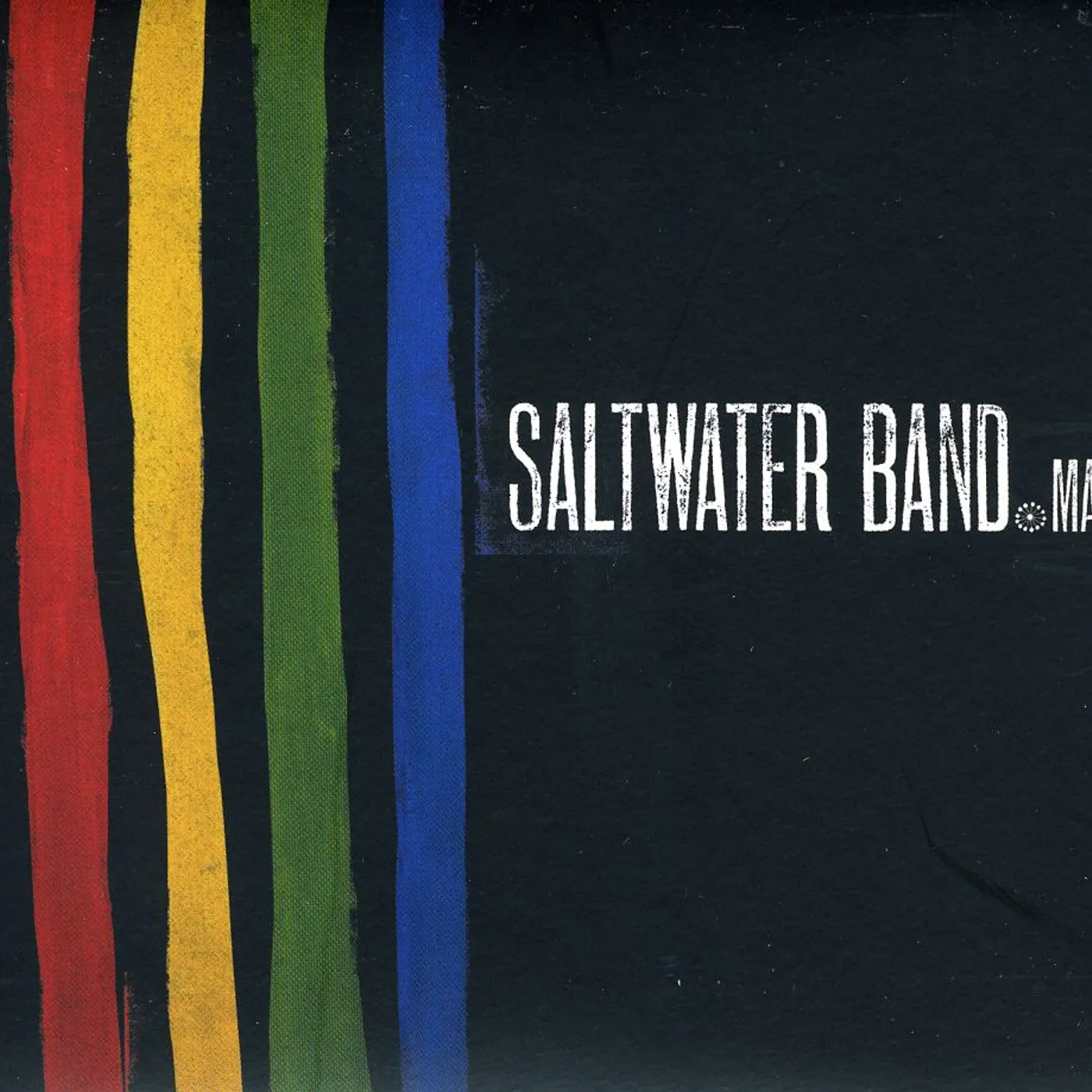 Saltwater Band MALK CD