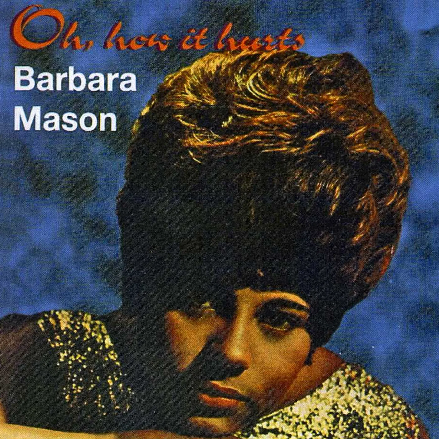 Barbara Mason OH HOW IT HURTS (26 CUTS) CD
