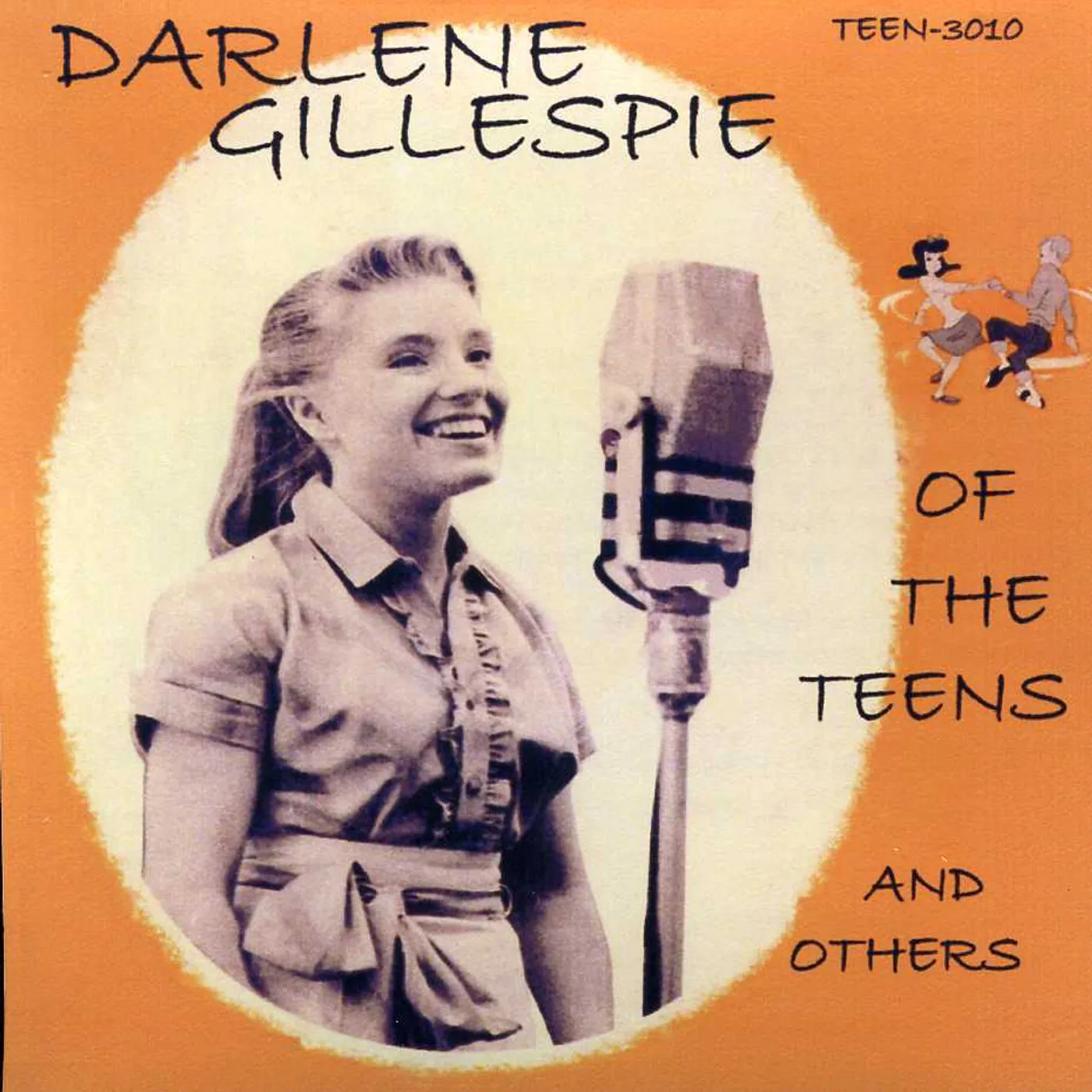 Darlene Gillespie OF THE TEENS & OTHERS CD