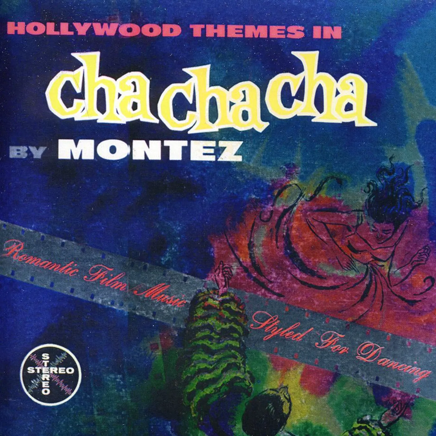 Bobby Montez HOLLYWOOD THEMES IN CHA CHA CD