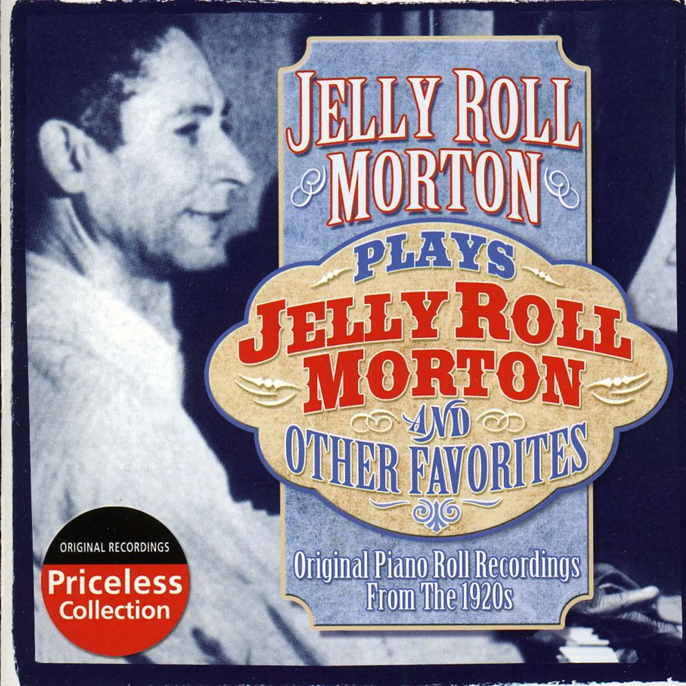 PLAYS JELLY ROLL MORTON & OTHER FAVORITES CD