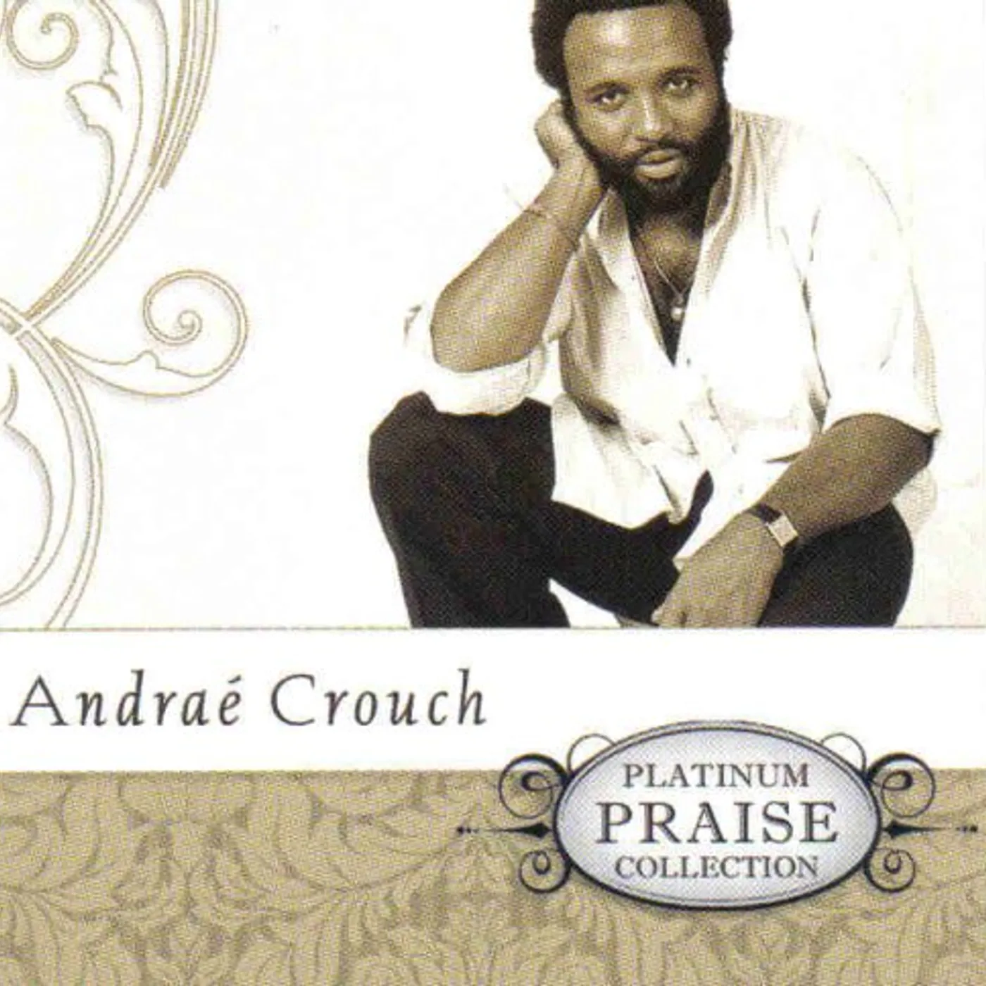 Andrae Crouch PLATINUM PRAISE SERIES CD