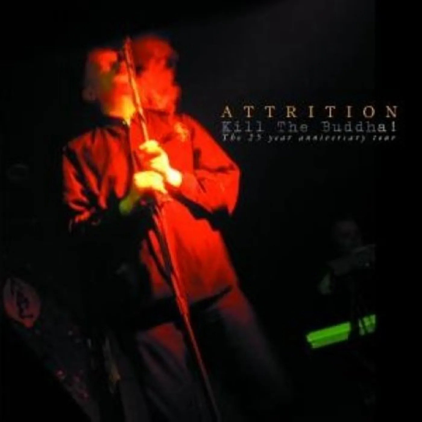 Attrition KILL THE BUDDAH CD