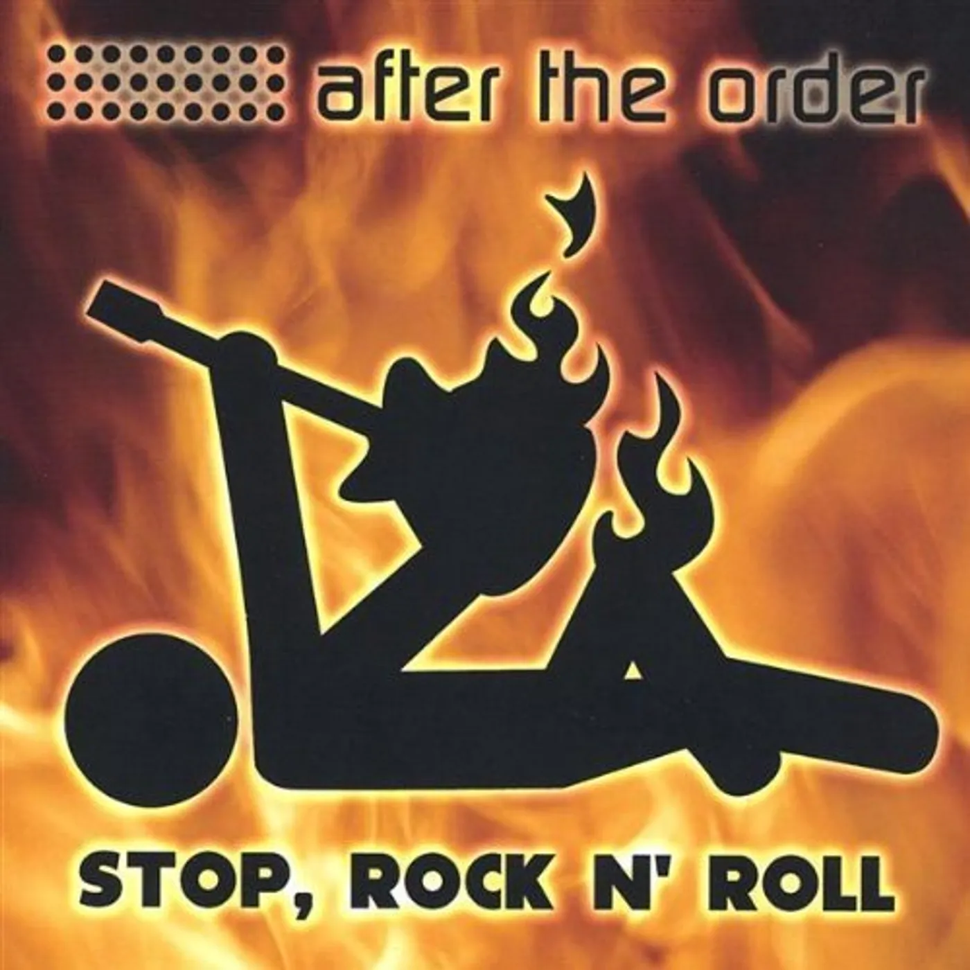 After The Order STOP ROCK & ROLL CD