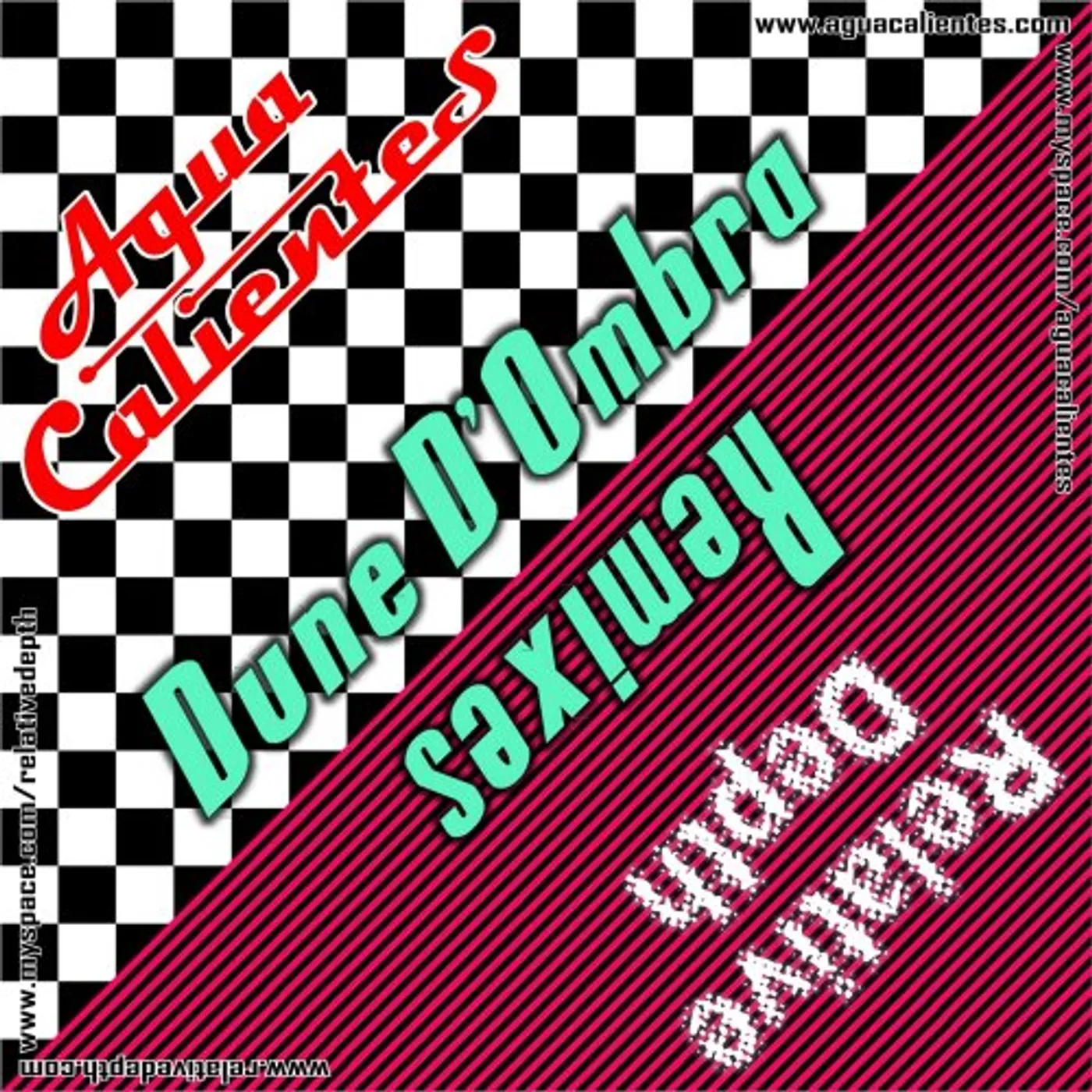 Agua Calientes vs. Relative Depth DUNE D'OMBRA REMIXES CD