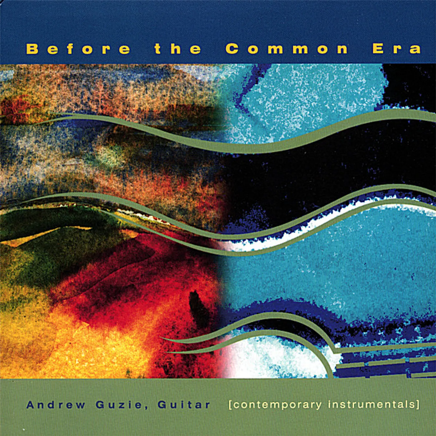 Andrew Guzie BEFORE THE COMMON ERA CD
