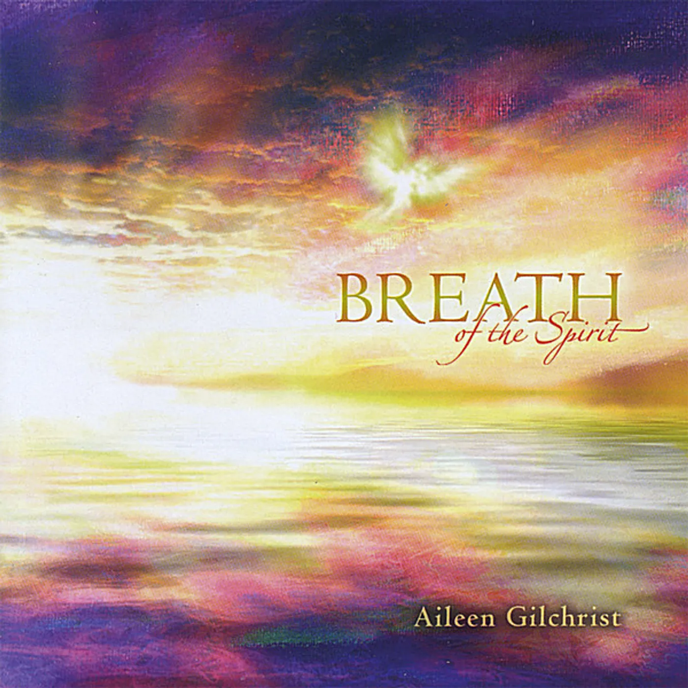 Aileen Gilchrist BREATH OF THE SPIRIT CD