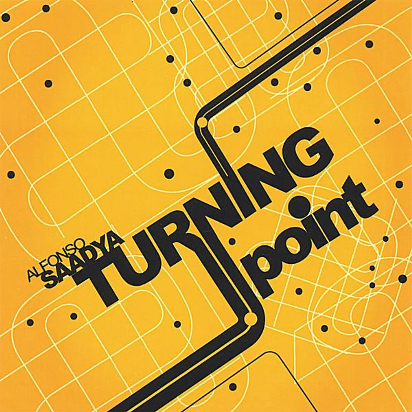 Alfonso Saadya TURNING POINT CD