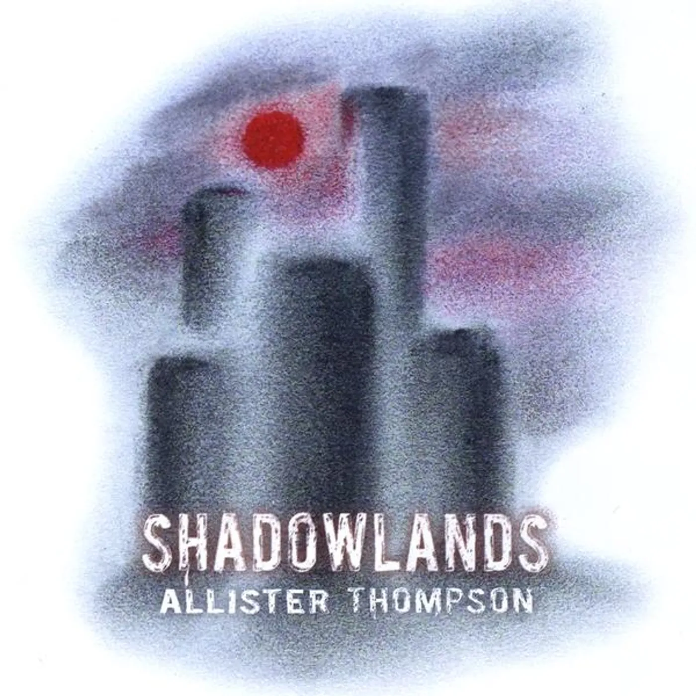 Allister Thompson SHADOWLANDS CD