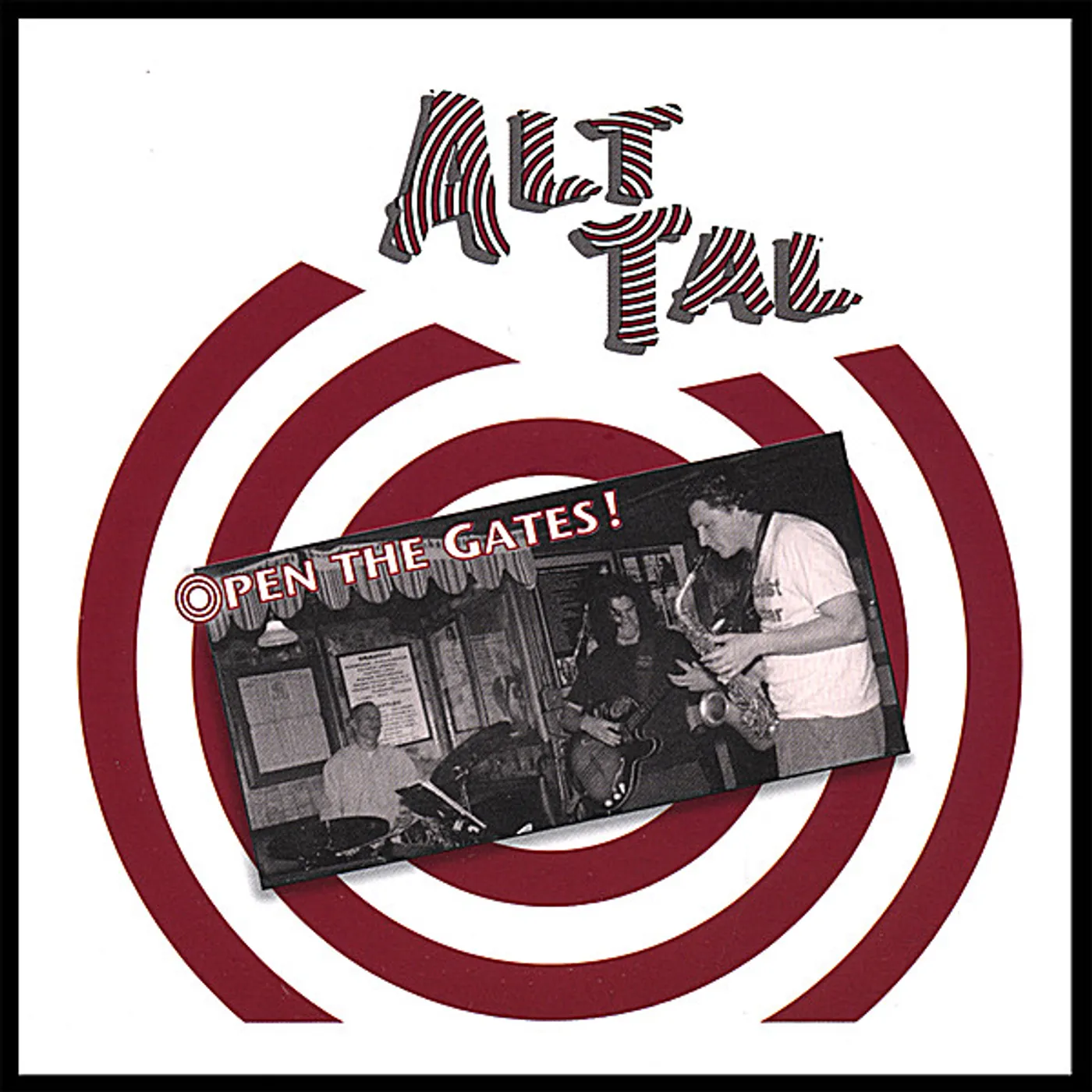 Alt Tal OPEN THE GATES! CD