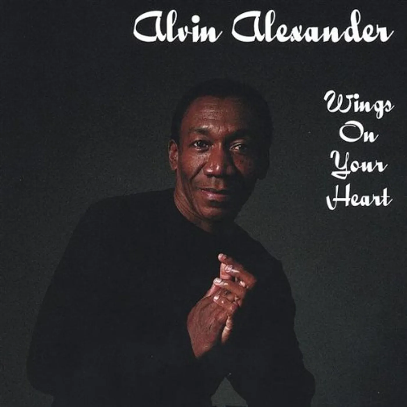 Alvin Alexander WINGS ON YOUR HEART CD