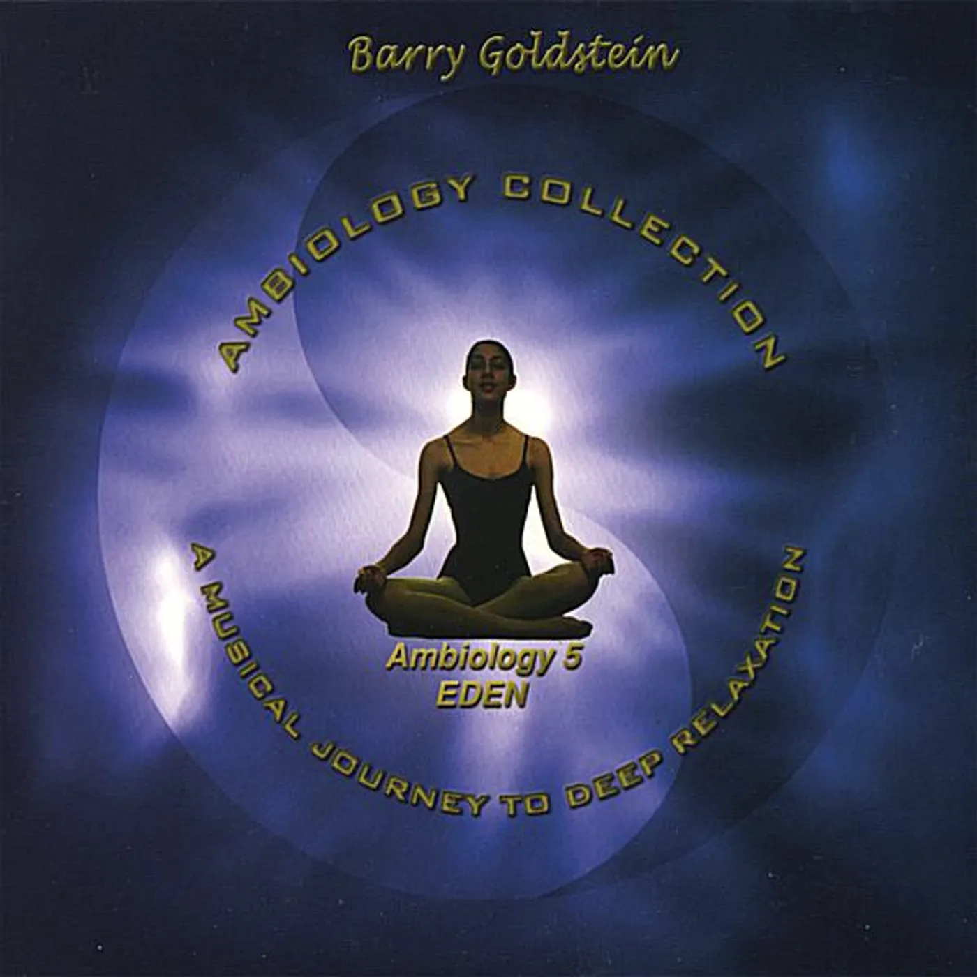 Barry Goldstein AMBIOLOGY 5: EDEN CD