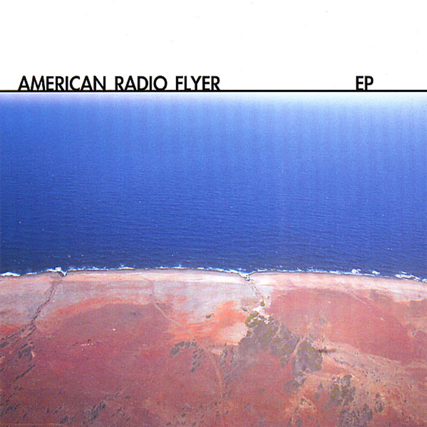 American Radio Flyer EP CD