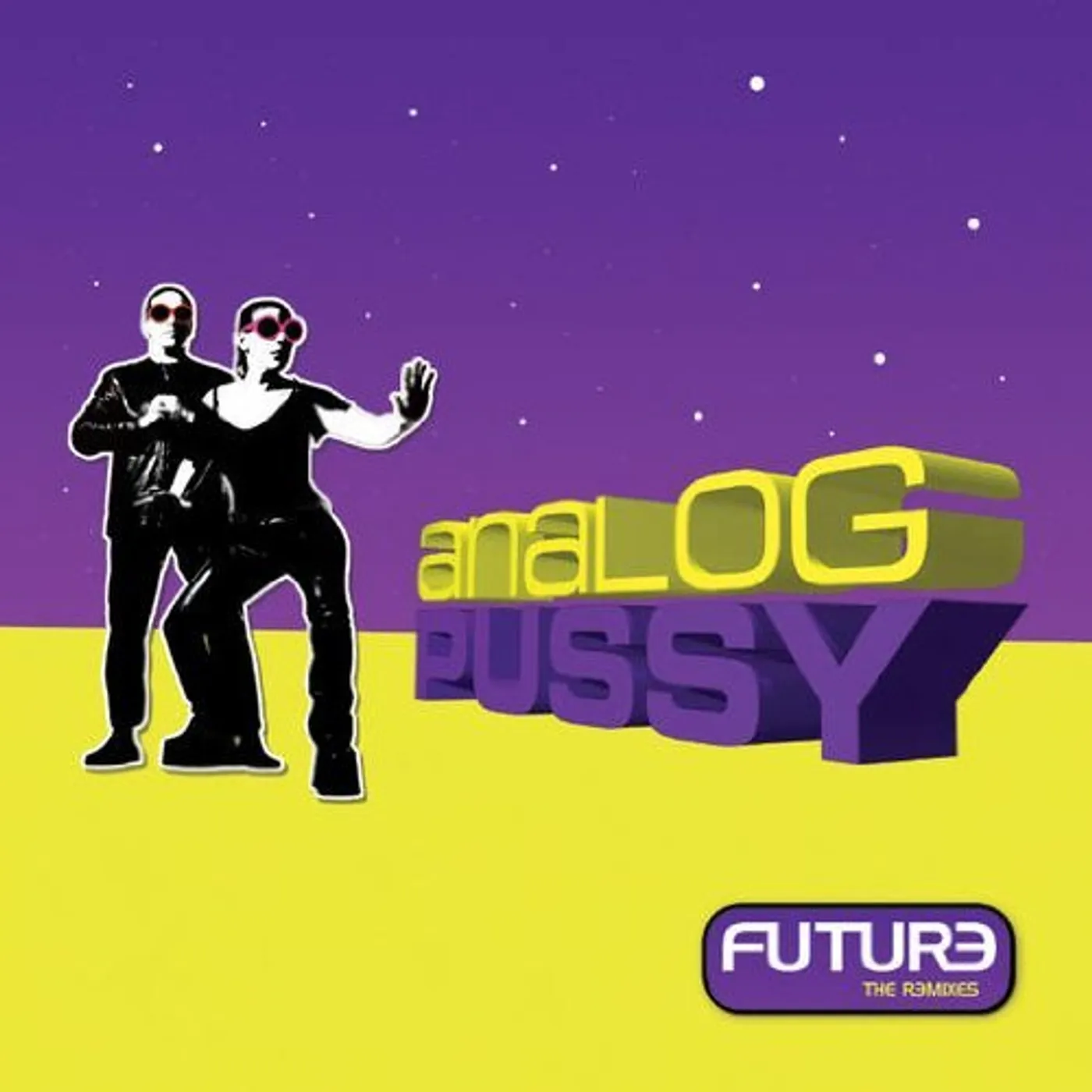 Analog Pussy FUTURE-THE REMIXES CD