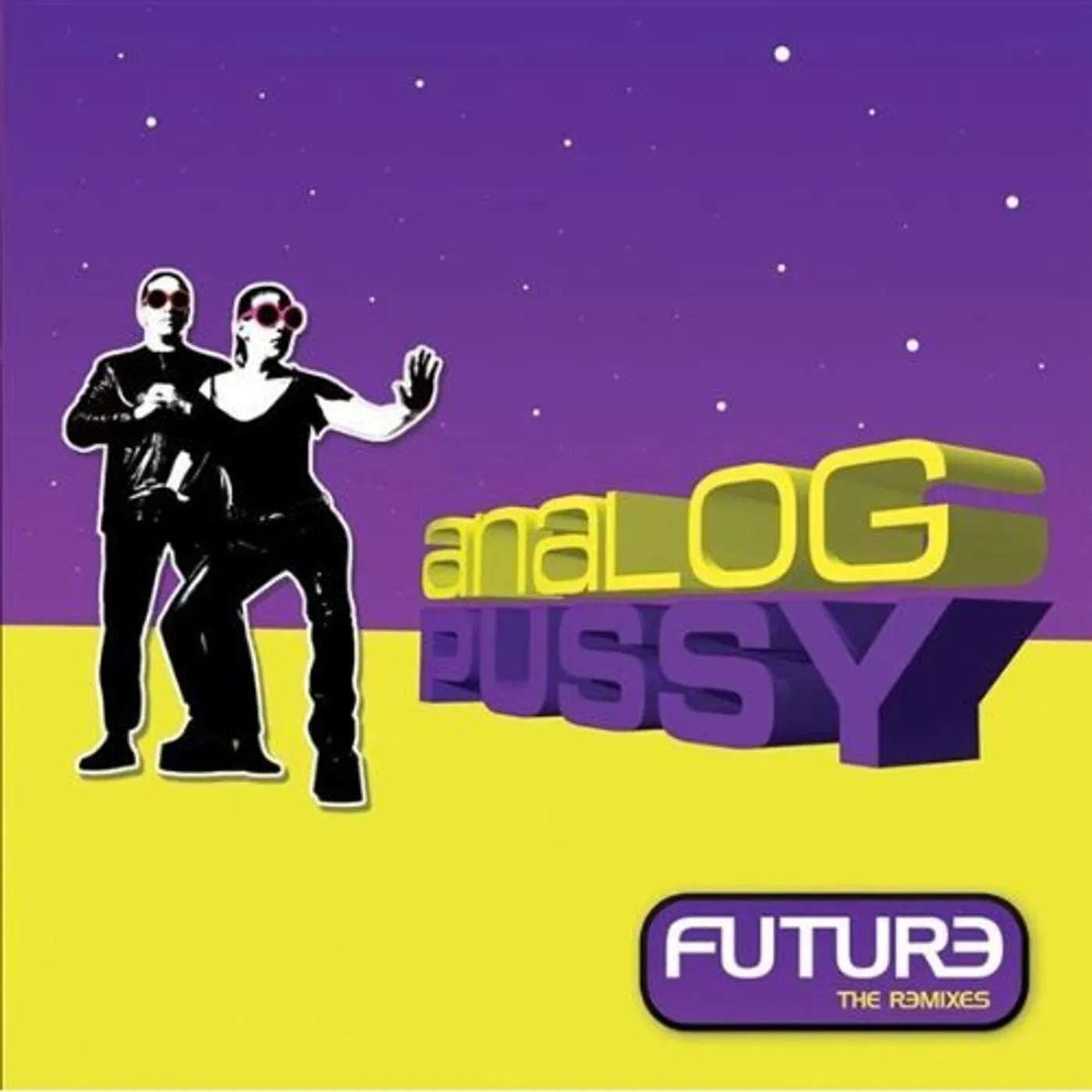 Analog Pussy FUTURE-THE REMIXES1 Vinyl Record