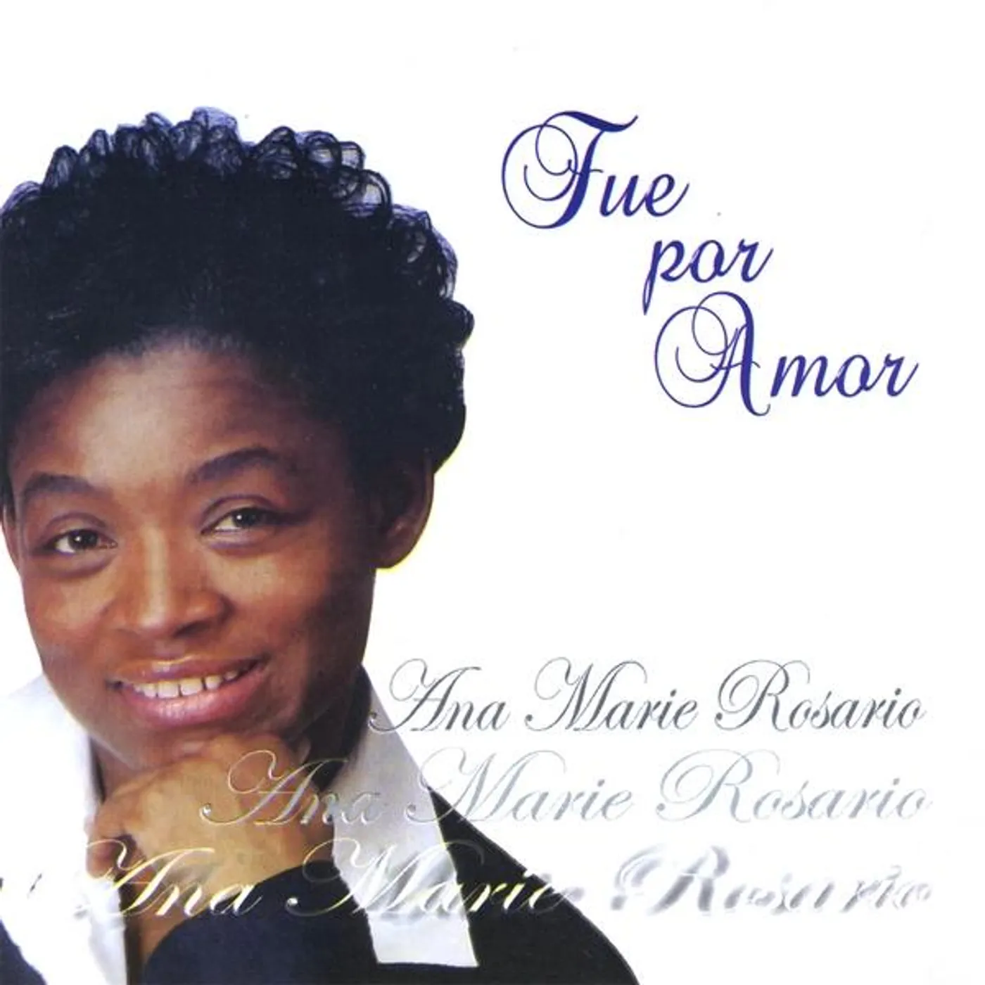 Ana Marie Rosario FUE POR AMOR CD
