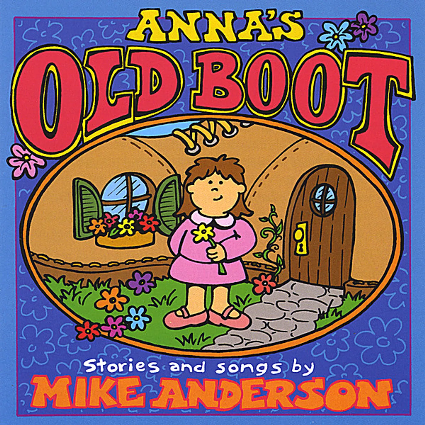 Mike Anderson ANNA'S OLD BOOT CD