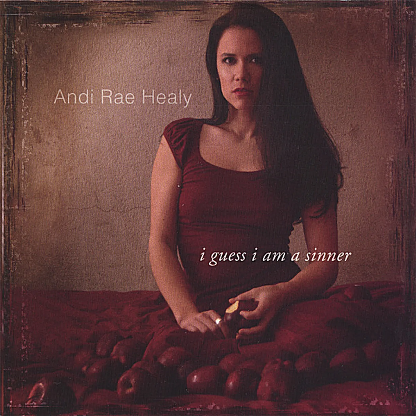 Andi Rae Healy I GUESS I AM A SINNER CD