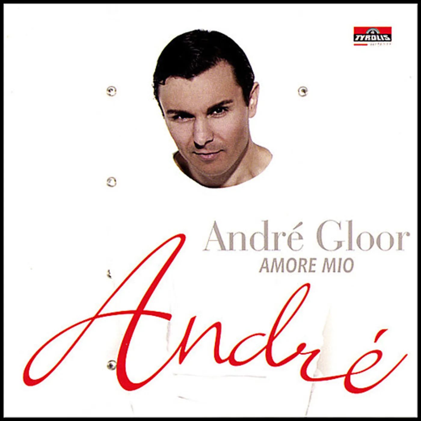 Andre Gloor AMORE MIO CD