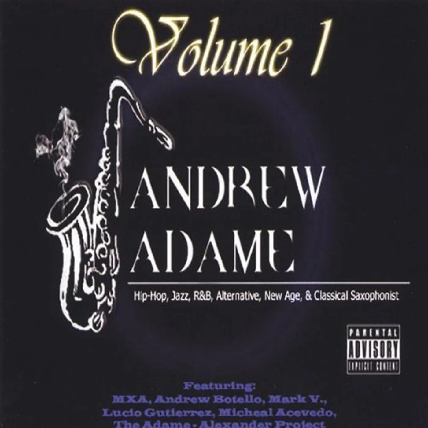 Andrew Adame VOL. 1 CD