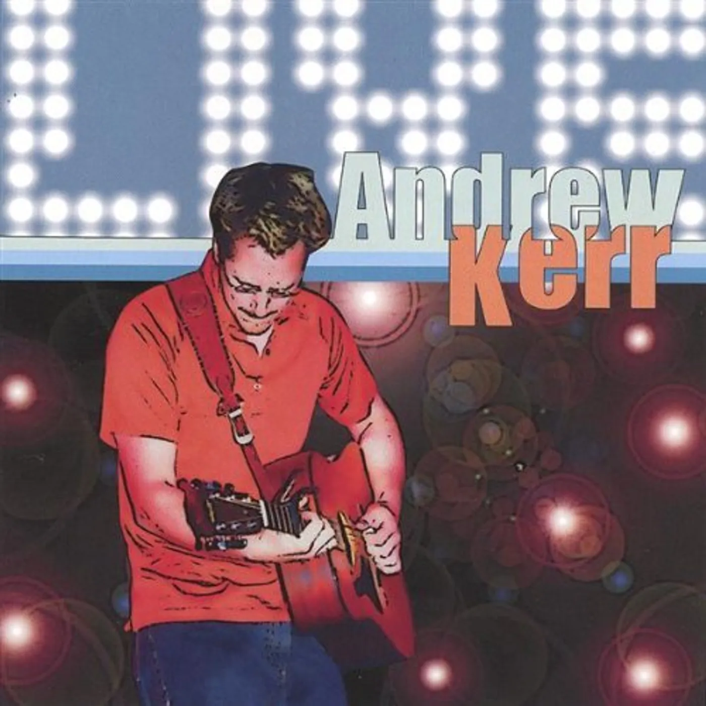 Andrew Kerr LIVE CD