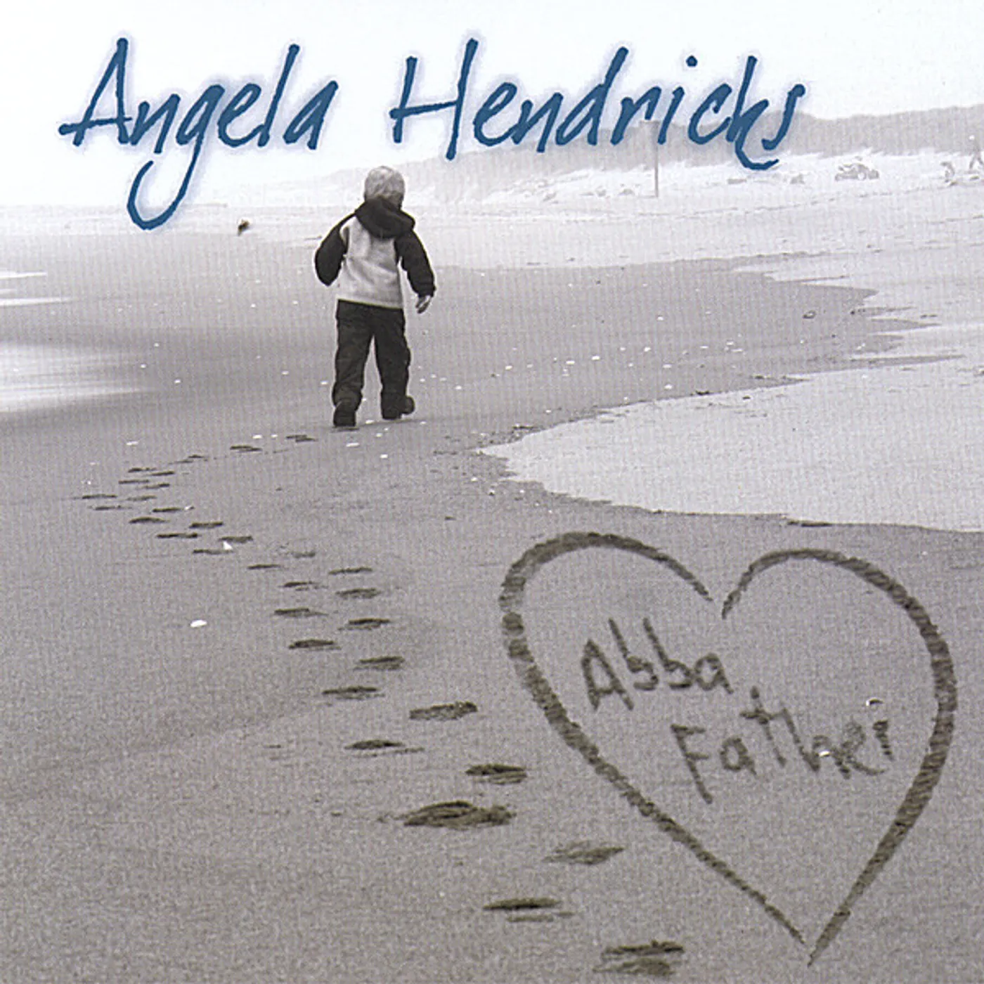 Angela Hendricks ABBA FATHER CD