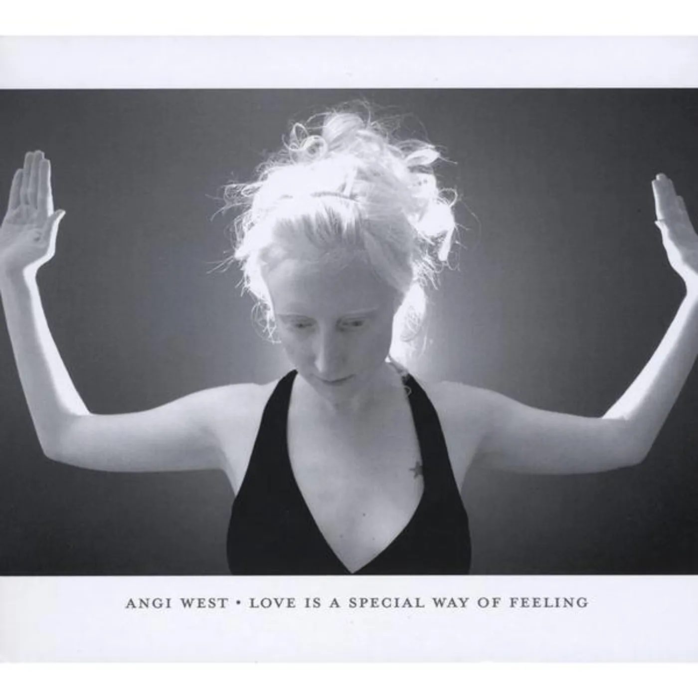 Angi West LOVE IS A SPECIAL WAY OF FEELING CD
