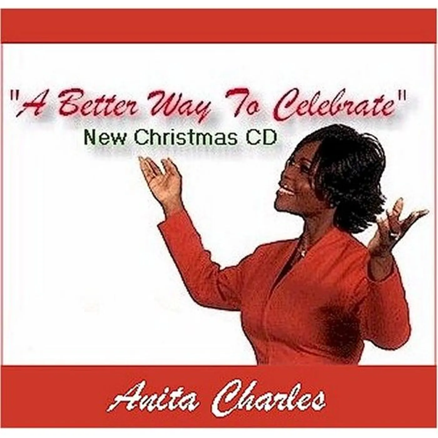 Anita Charles BETTER WAY TO CELEBRATE CD