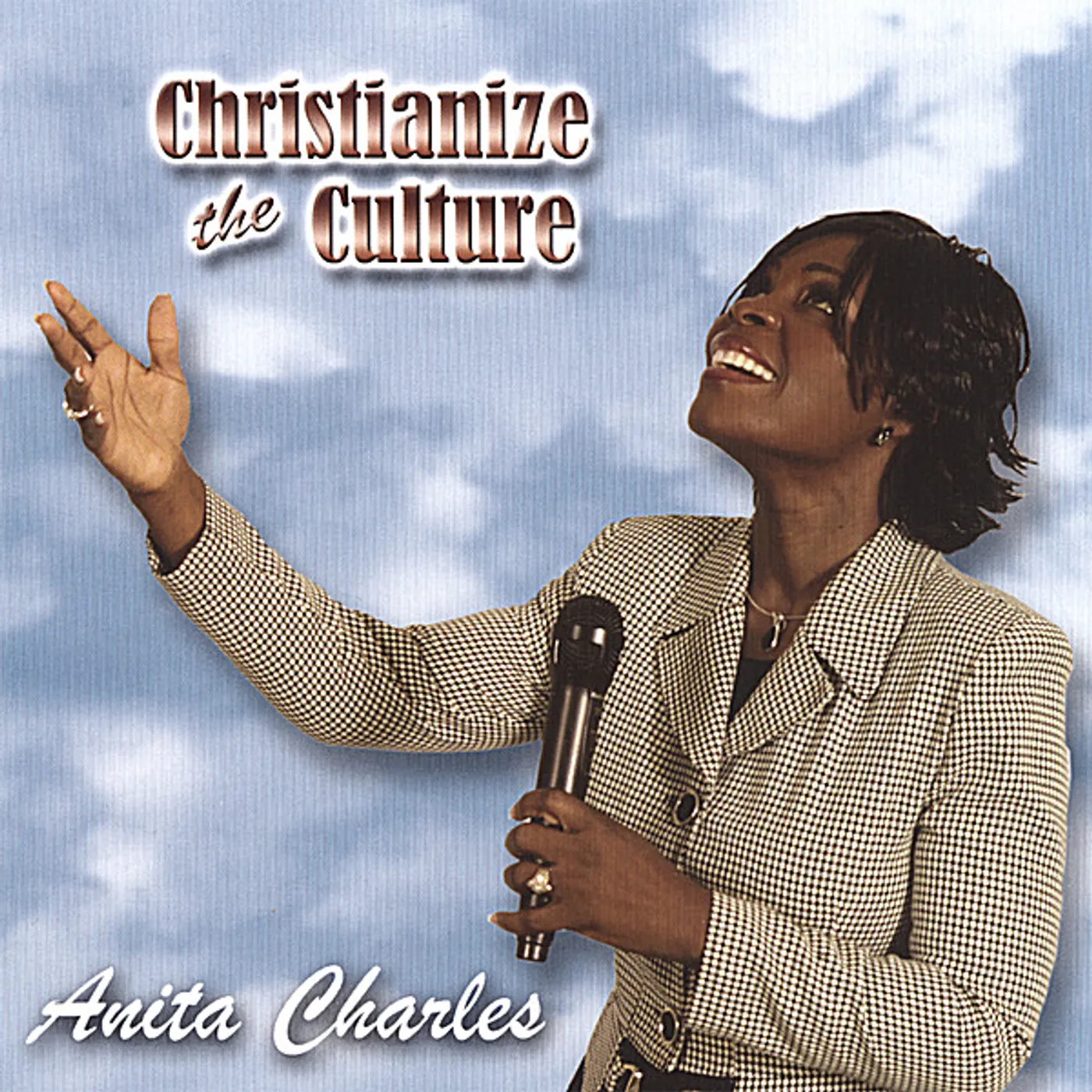 Anita Charles CHRISTIANIZE THE CULTURE CD
