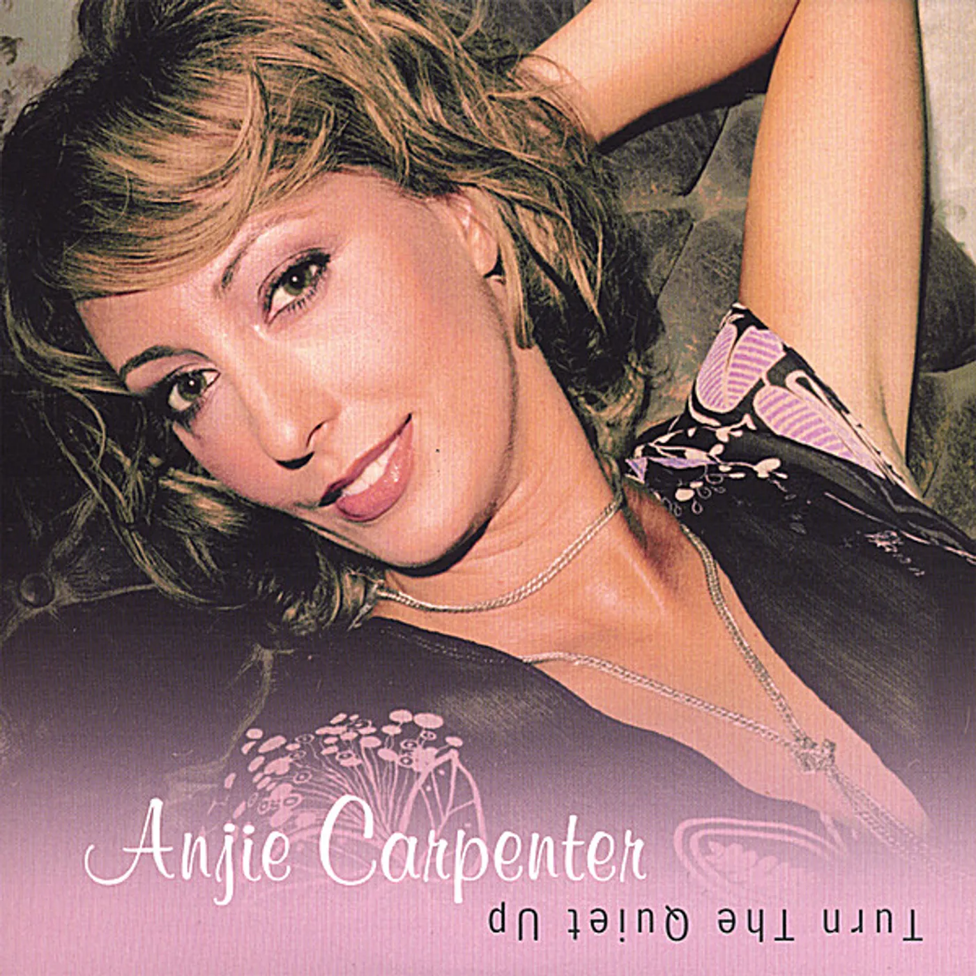 Anjie Carpenter TURN THE QUIET UP CD