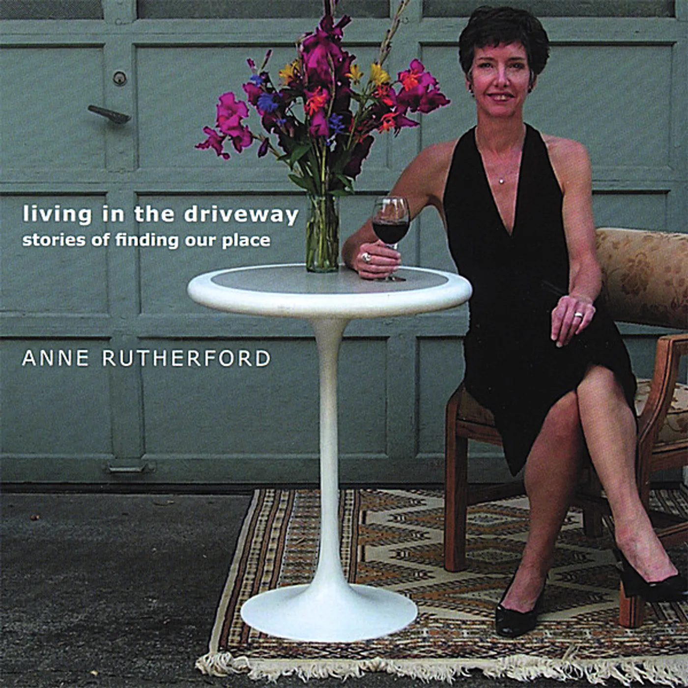Anne Rutherford LIVING IN THE DRIVEWAY CD