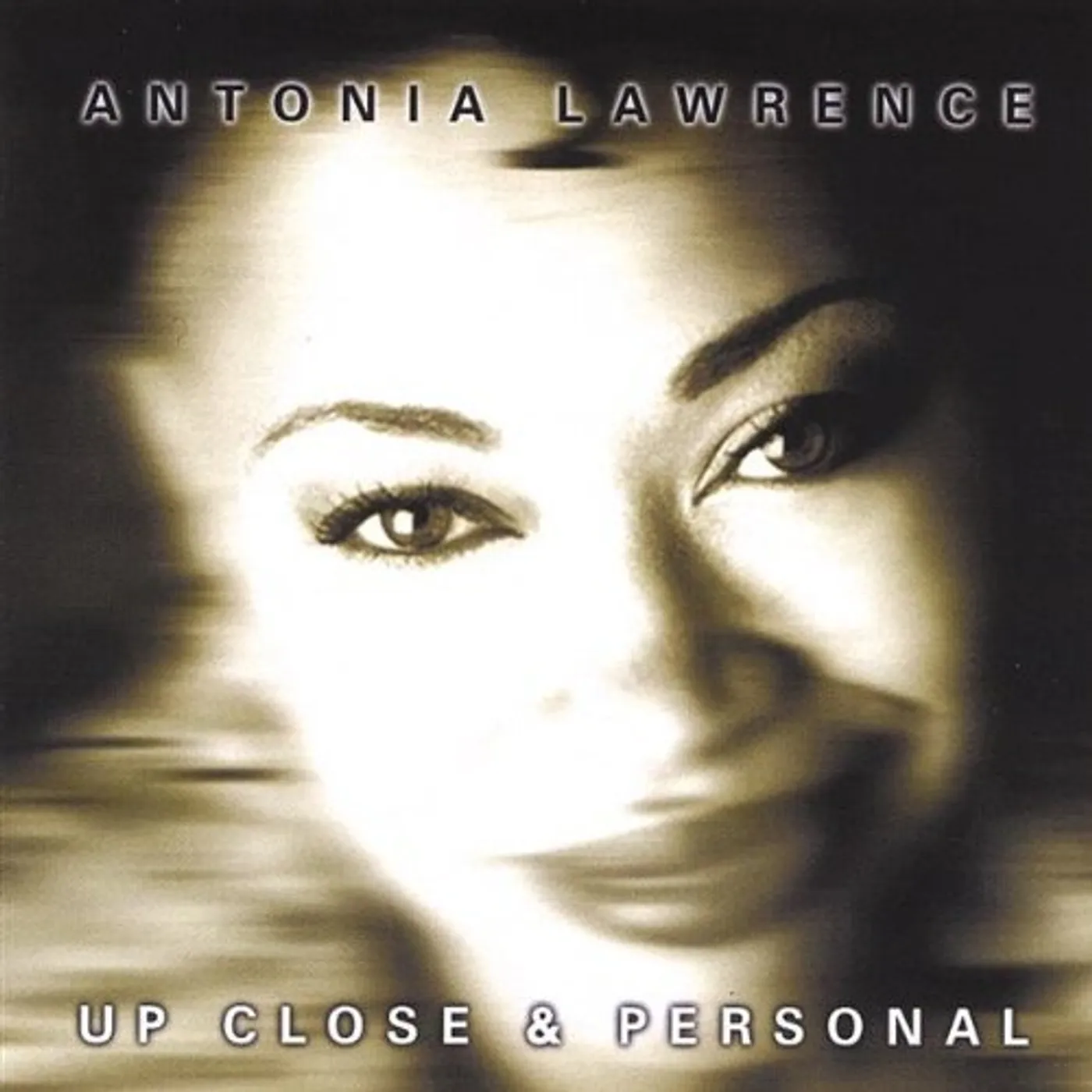 Antonia Lawrence UP CLOSE & PERSONAL CD