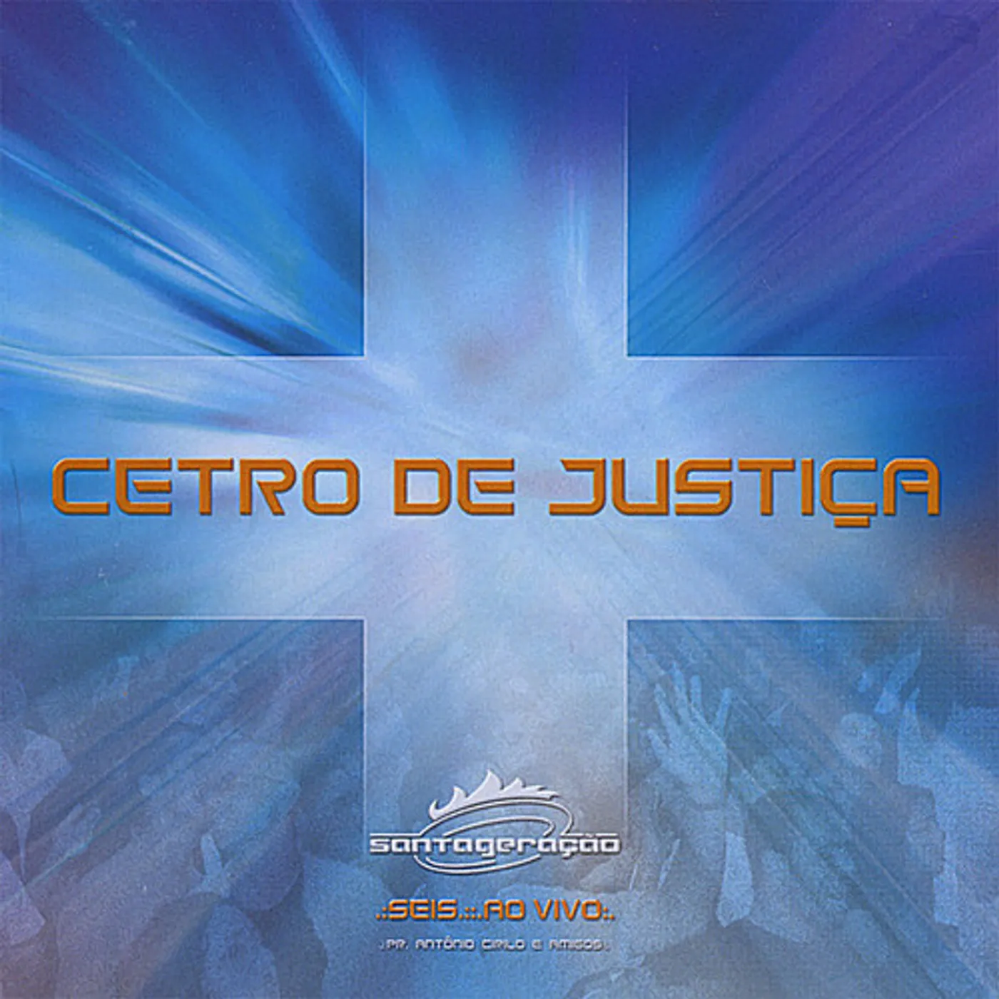 Antonio Cirilo CETRO DE JUSTICA CD