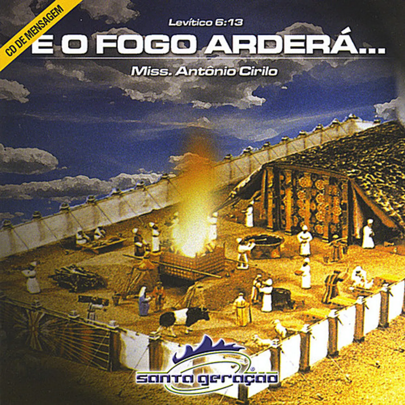 Antonio Cirilo E O FOGO ARDERA CD