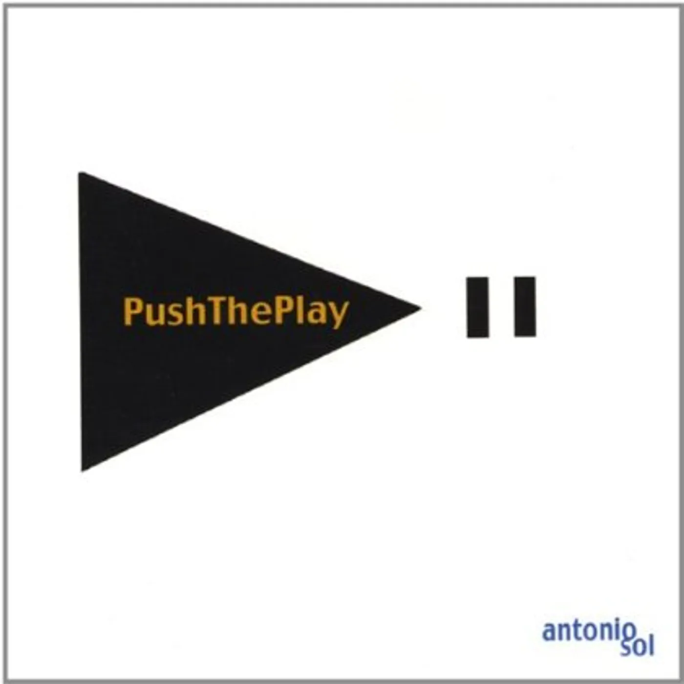 Antonio Sol PUSHTHEPLAY CD