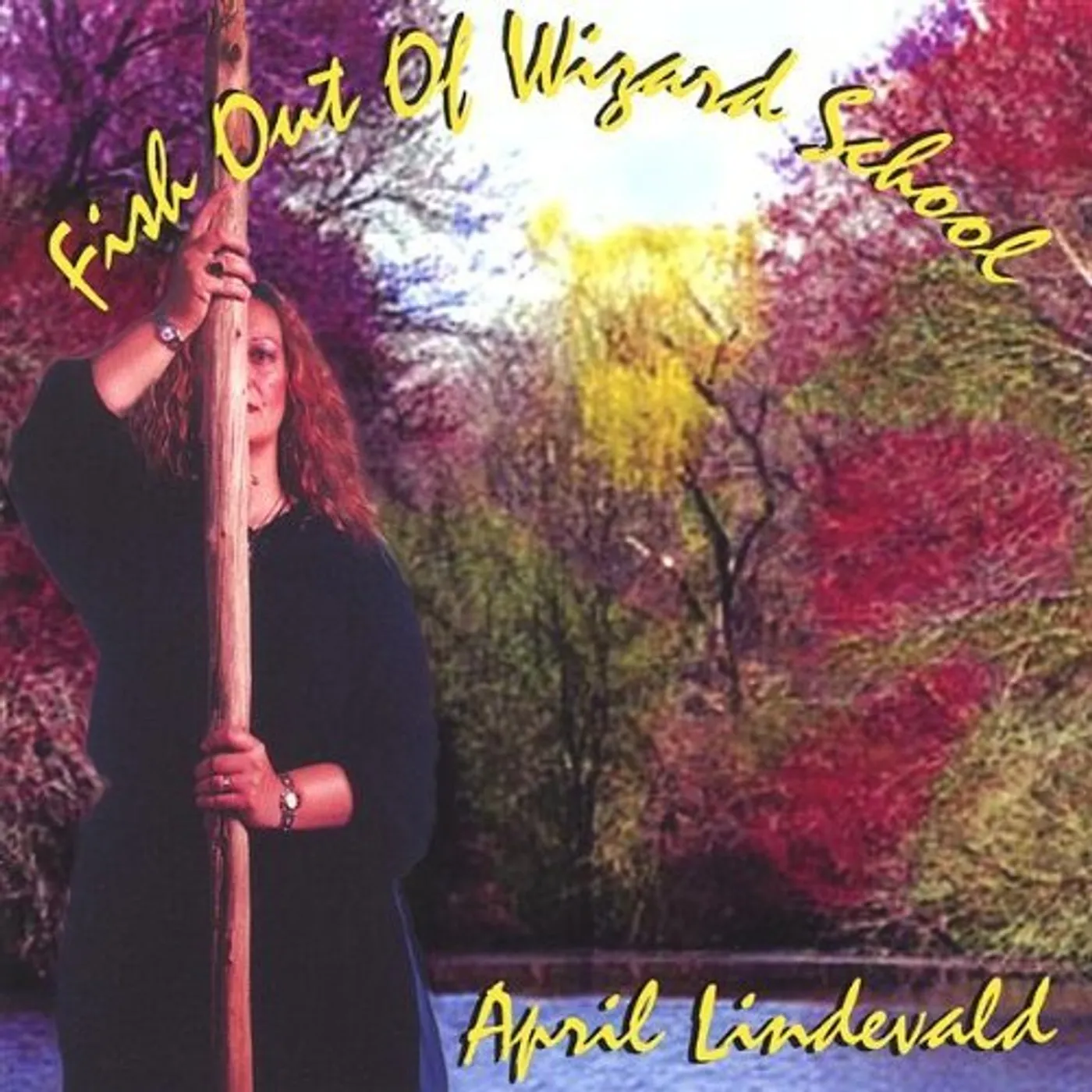 April Lindevald FISH OUT OF WIZARD SCHOOL CD