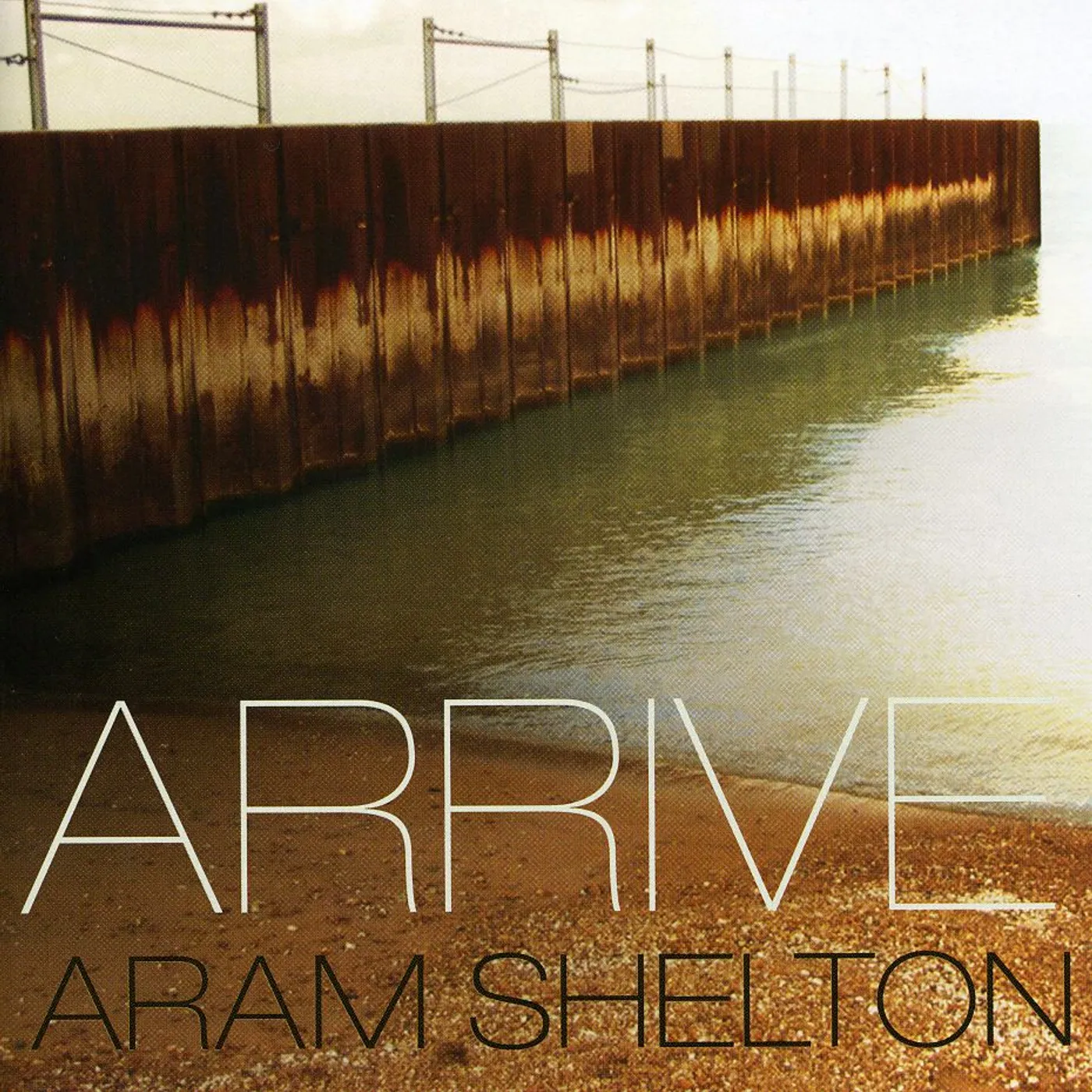 Aram Shelton ARRIVE CD